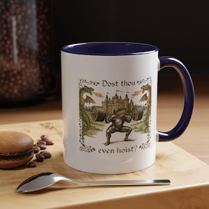 Dost Thou Even Hoist? Mug | Medieval Knight Weightlifting Coffee Mug image 2