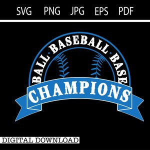 Campeões de beisebol | Download digital | Esportes de equipe | SVG PNG JPG EPs PDf | #23629