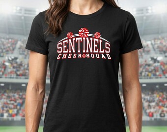 Sentinels Cheer Squad SVG, Cheerleader Shirt Design, School Spirit SVG, Cheer Team PNG, Pep Rally Digital Download