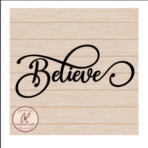 Believe svg | Scripture svg |SVG |PNG |JPG| Instant Digital download
