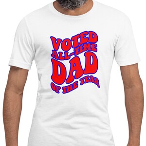 Voted All-time Dad of the Year| Fathers Day |SVG |PNG |JPG| Instant Digital Download