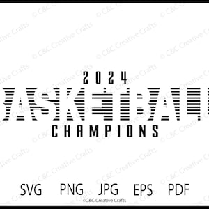 Campeões de basquete de 2024 | Mascote Svg | Equipe Esportiva Svg | Bola | Campeões 2024 |SVG |PNG |JPG | épico | pdf Download Digital Instantâneo