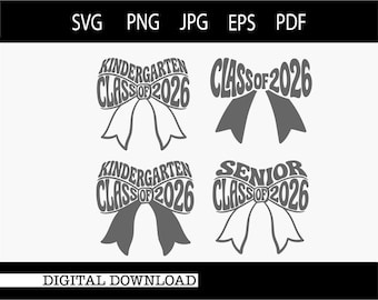 Coquette  Bow Kindergarten or Senior Class of 2026 Design (Digital Download)