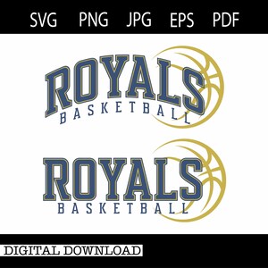Royals Basketball | Royals | SVG |PNG |JPG| Cricut Design Space | Instant Digital Download