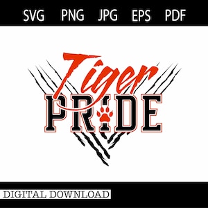 Tiger Pride | Sports|Mascot|Instant Download|SVG|PNG|JPG|EPs|PDf #23521