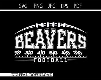 Beavers Football SVG | Football PNG | Game Day svg | School Mascot SVG | Football Shirt Design | Cricut Cut File | Digital Download
