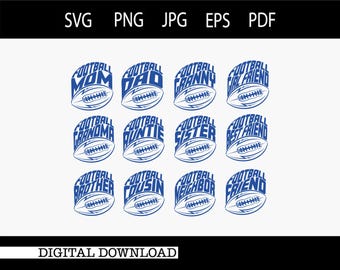 Football Mom/Dad/Sister/Brother/Granny Bundle/Instant Download #23929