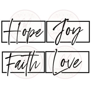 Foi |Espérance| Amour| Joie| SVG| PNG| Téléchargement numérique | Cricut | Inspiration