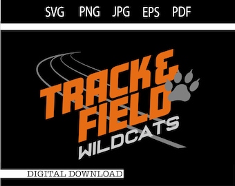 May include: Orange and gray graphic design with the text "Track & Field Wildcats" and a stylized running track. The graphic includes a paw print.