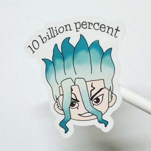 10 Billion Percent Senku Sticker // Dr. Stone inspired Sticker // Die-cut Stickers