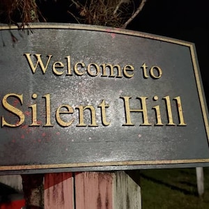 Welcome to Silent Hill - Wood Carved Sign