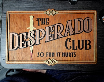 Dungeon Crawler Carl Desperado Club Sign | Laser Cut Wood Wall Art | DCC Fan Decor