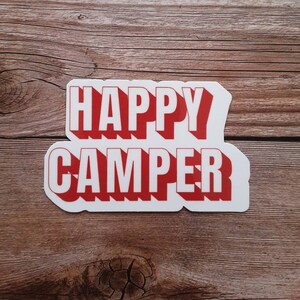 Happy camper waterproof vinyl decal