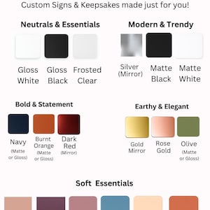 May include: Color options for acrylic signs from Southern Flair Sign Co. are displayed. The image shows a variety of color swatches, including neutrals, modern, bold, earthy, and soft essentials. Colors range from white and black to navy, gold, and blush.