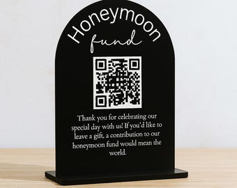 Arched Acrylic Honeymoon Fund Sign with QR Code: Wedding Reception Decor