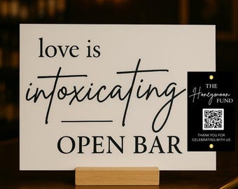 Custom Acrylic Open Bar & Honeymoon Fund Sign with QR Code