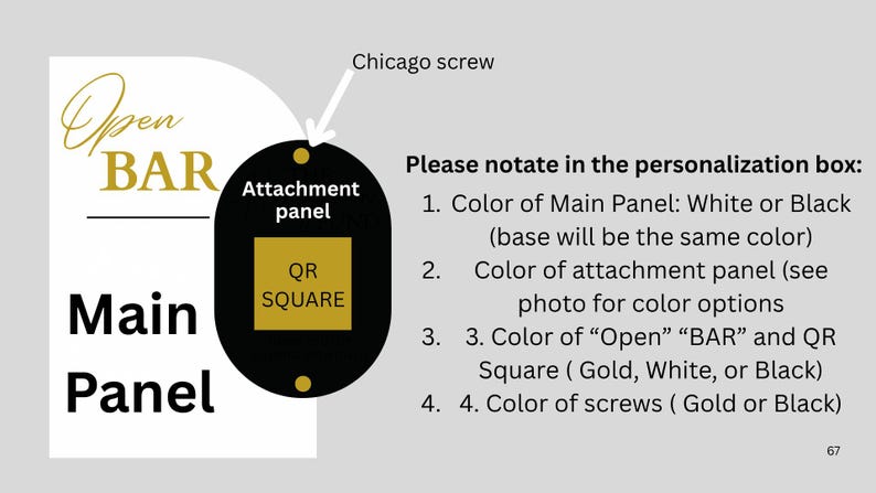 May include: A graphic with text for an "Open Bar" sign. The design includes a black attachment panel with a gold QR square. Instructions are provided for color customization of the main panel, attachment panel, and screws.