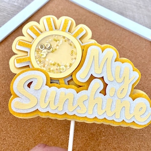 Sunshine Cake Topper/You Are My Sunshine