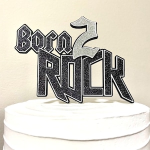 Born 2 Rock Cake Topper/Rock n Roll Cake Topper/Born 2 Rock Party/80's Party/Music Party