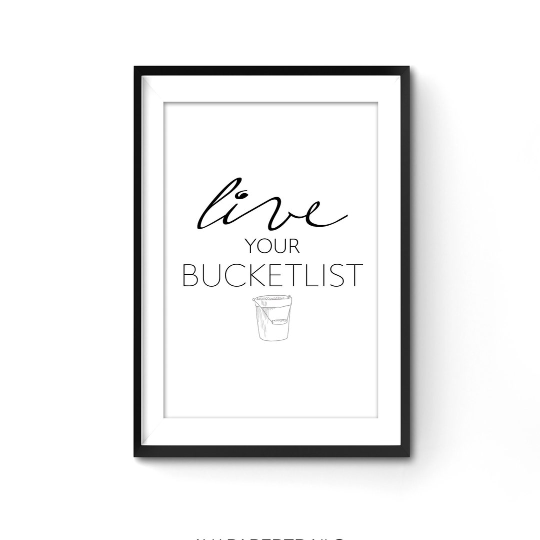 Live Your Bucket List. Wall Art, Inspirational Quotes Etsy
