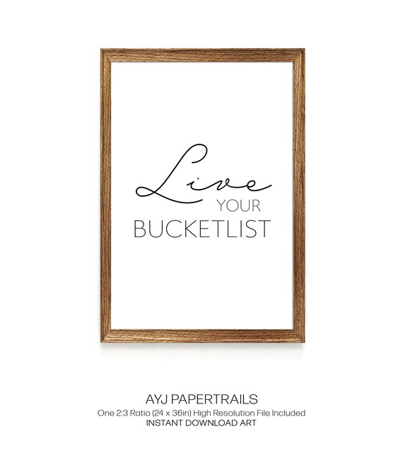 Live Your Bucket List. Wall Art Inspirational Quotes Etsy