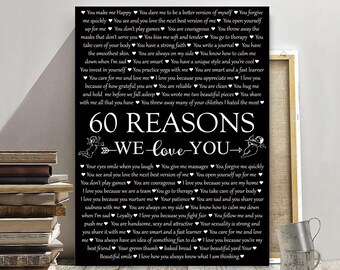 May include: A black and white printable sign with a heart design and the text "60 Reasons We Love You" with a list of reasons written in white text.