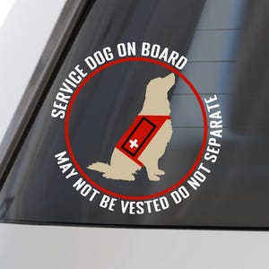 Service Dog On Board Decal: Waterproof Car/Truck Window Sticker