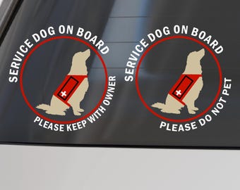 Service Dog On Board Decal: Waterproof Vinyl Car/Truck Window Sticker