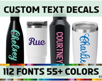 Custom Text Vinyl Decal: Waterproof Car, Mug, Laptop Decal