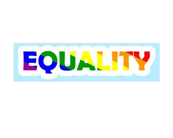 LGBTQ Equality Rainbow Vinyl Decal - Car, Truck, Laptop Sticker