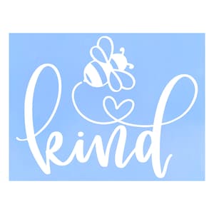 Bee Kind Vinyl Decal- Car Decal, Rear Window Decal, Laptop Decal, Bumper Sticker