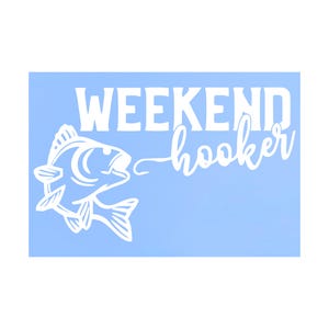 Funny Die Cut Vinyl Fishing Decal - Truck Decal, Car Decal, Laptop Decal, Tackle Box Decal