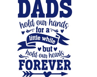 Sweet Inspiring Fatherly Love Quote Decal For Diy Sign Making, Vehicles, Laptops & More