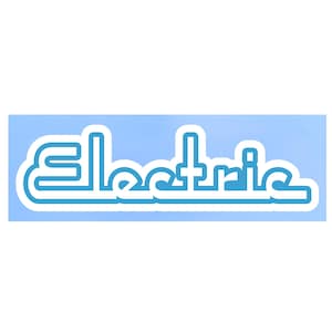 Die Cut Vinyl Double Layer &quot;Electric&quot; Decal For Cars, Bikes, Scooters