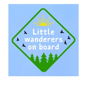 Little Wanderers On Board Vinyl Decal- Car Decal, Bumper Sticker, Baby On Board