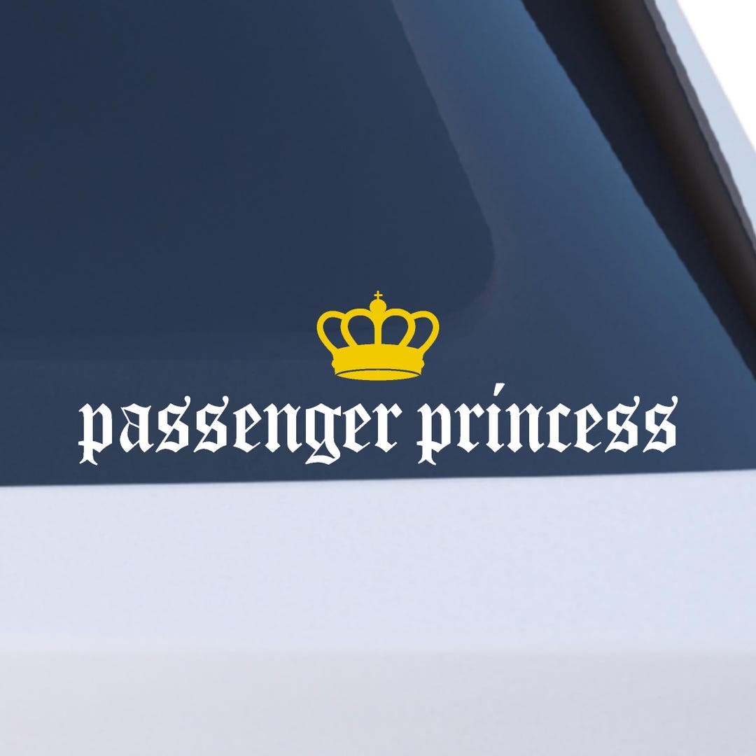 Passenger Princess Lettering Passenger Princess Decal Sticker for Car, Truck, Mirror & More - Etsy