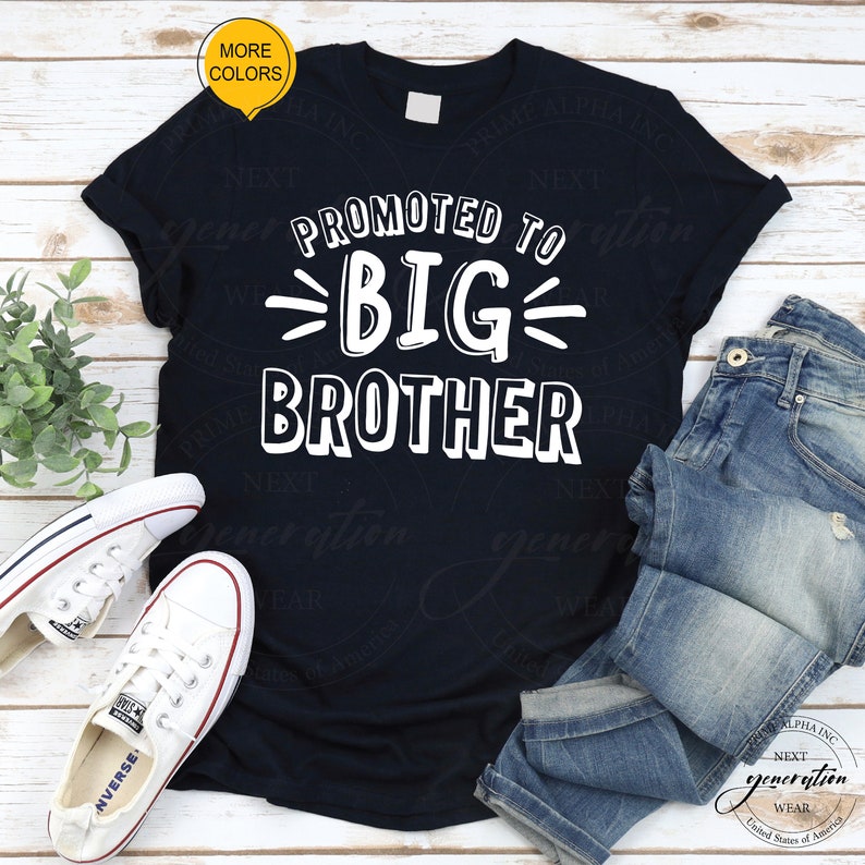 Promoted to Big Brother Shirt Big Bro Shirt TShirt Brother Etsy