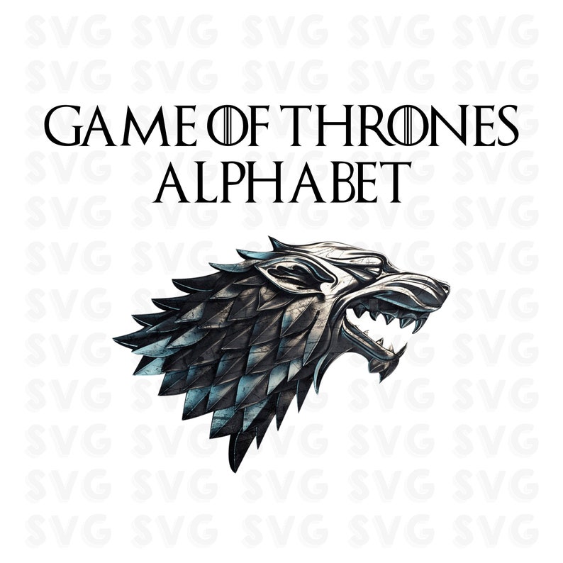 Game Of Thrones Alphabet Svg Font Game Of Thrones Game Of Etsy