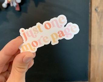 just one more page ||  waterproof sticker