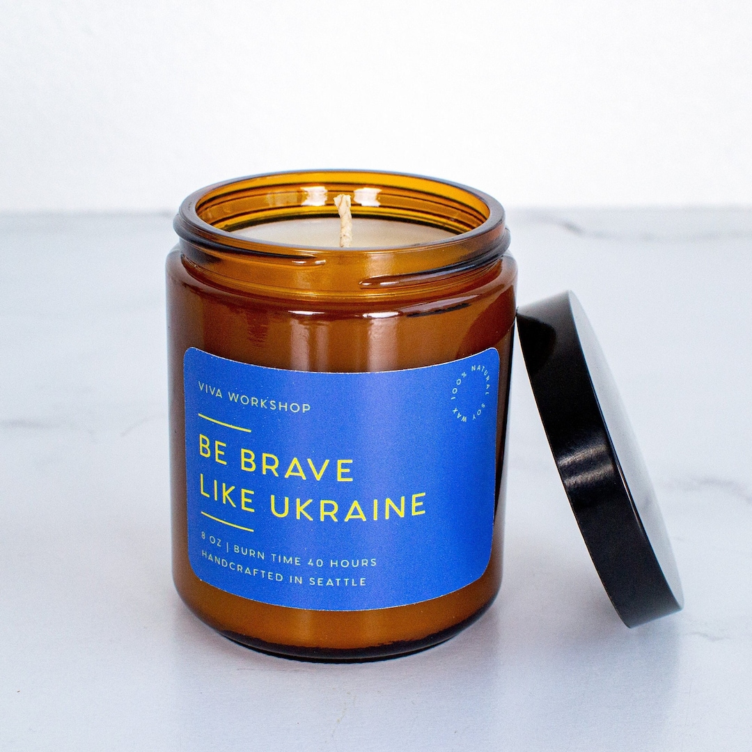 Be Brave Like Ukraine Candle 100 Donation Candle Handmade Candle