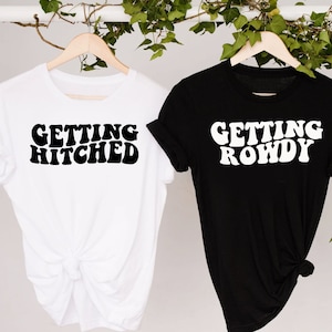 Engancharse / Conseguir camisetas ruidosas / camisas de despedida de soltera / camiseta de novia / camiseta de dama de honor / camisas de boda / varios colores de estampado