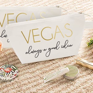 Vegas/ Always a Good Idea Makeup Bag | Custom Makeup Bags | Various Print Colors