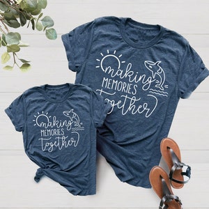 Making Memories Together® with Whale | Mommy and Me Shirt | Family Vacation Tee | Many Print Colors | Each Shirt Sold Separately