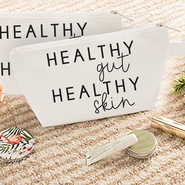 Healthy Gut Healthy Skin Makeup Cosmetic Bag | Gut Health Makeup Bag | Various Print Colors