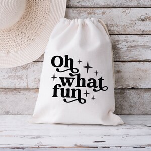 Gift Bag | Oh What Fun Bag | Funny Gift Bags | Holiday Gift Bags | Many Print Colors