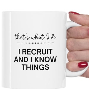 Recruiter Gift | Funny Recruit Gift Idea For Men And Women | Office Team Recruiter | Project Recruiter Coordinator Appreciation Present Idea