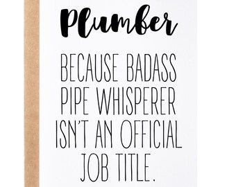 Plumber Gift, Card | Plumbing Gift, Funny Plumber Thank You Appreciation Present Idea For Men And Women -  Greeting Card, Blank Inside
