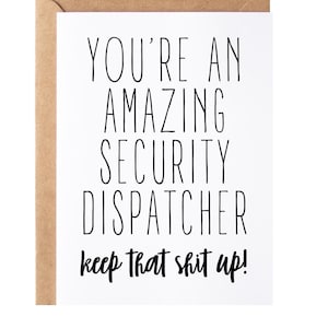 Security Dispatcher Gift, Card | Funny Security Dispatcher Thank You Appreciation Present Idea - Greeting Card, Blank Inside