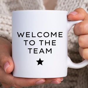 Welcome To The Team Gift, New Employee | New Hire Gift Idea | New Employee Welcome Present - Coffee Mug MG