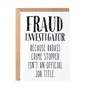 Fraud Investigator Gift, Card - Blank Inside | Funny Fraud Investigator Gift | Thank You Fraud Investigator Card